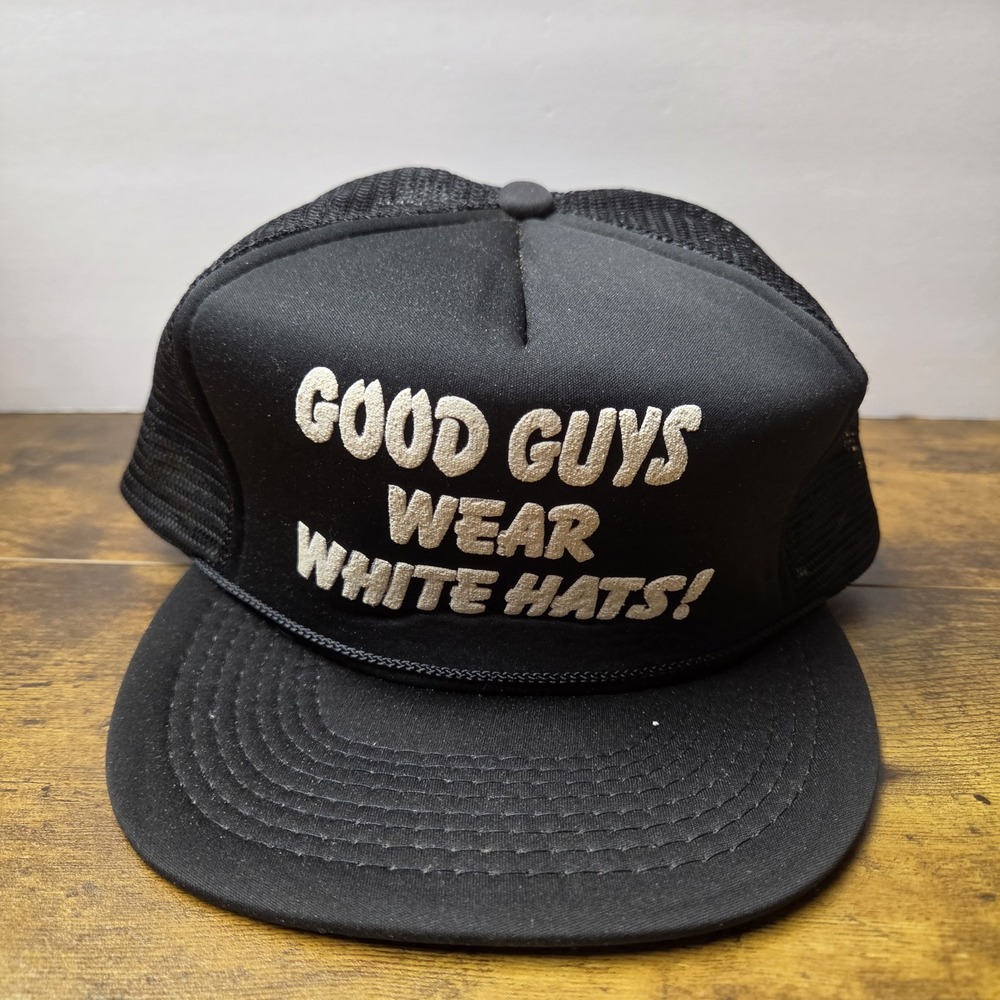 Vintage Good Guys Wear White Hats Foam Trucker Hat Black Mesh Snapback Cap